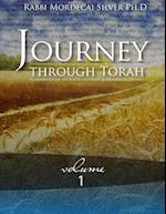 Journey Through Torah Volume 1