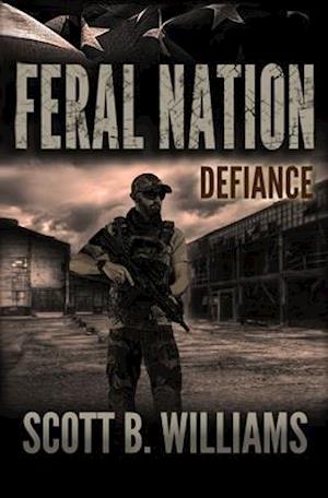 Feral Nation - Defiance