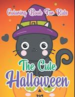 The Cute Halloween Coloring Book For Kids