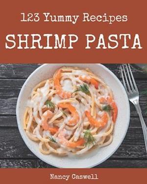 123 Yummy Shrimp Pasta Recipes