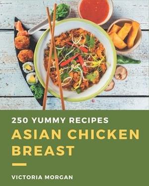 250 Yummy Asian Chicken Breast Recipes