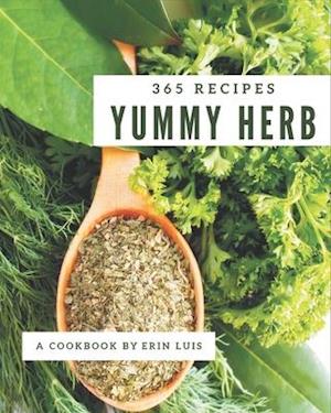 365 Yummy Herb Recipes