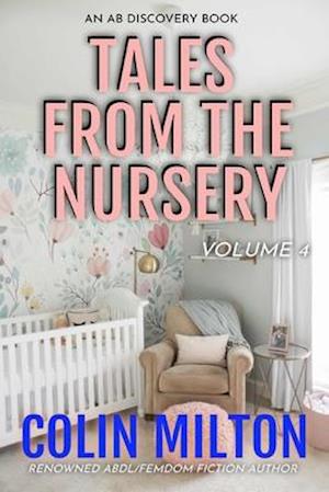 Tales From The Nursery - Volume 4