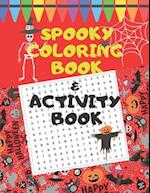 Spooky Coloring Book & Activity Book