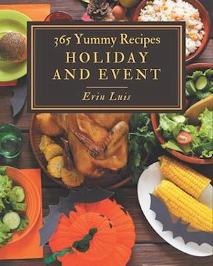 365 Yummy Holiday and Event Recipes