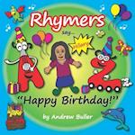 The Rhymers say..."Happy Birthday!"