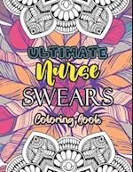 Ultimate Nurse Swear Coloring Book