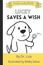 Lucky Shares a Wish