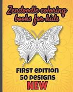 Zendoodle COLORING books FOR KIDS 50 Designs-NEW - First Edition