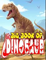 Big Book Of Dinosaurs