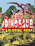 Cute Dinosaurs Coloring Book