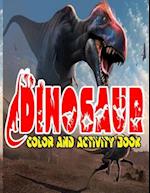 Dinosaur Color and Activity Book