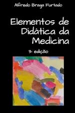 Elementos de Didática da Medicina (3a edição)