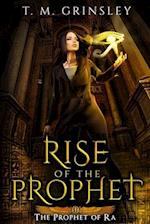 Rise of the Prophet