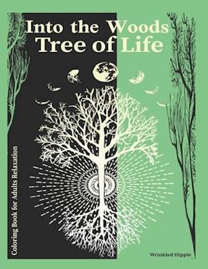 Coloring Book For Adults Relaxation Into The Woods Tree of Life