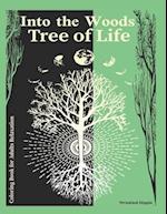 Coloring Book For Adults Relaxation Into The Woods Tree of Life