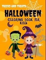 Tricks and Treats Halloween Coloring Book For Kids