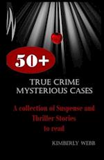 True Crime Mysterious Cases