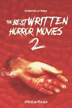 The Best Written Horror Movies 2