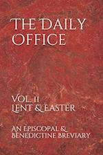 The Daily Office: Lent & Easter 