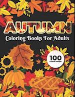 Autumn Coloring Books for adults 100 Unique Design