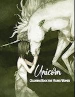 Unicorn Coloring Book for Young Women