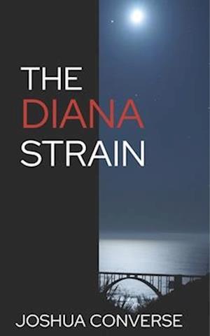 The Diana Strain