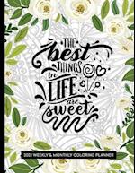 The Best Things In Life Are Sweet