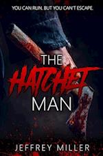 The Hatchet Man