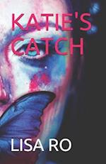 KATIE'S CATCH: Bad Science 