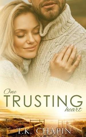 One Trusting Heart: An Inspirational Romance