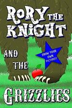 Rory the Knight and the Grizzlies