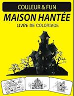 Maison Hantée Livre de Coloriage