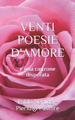 VENTI POESIE D'AMORE e una canzone disperata