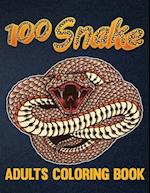 100 Snake Adults Coloring Book: An Adult Coloring Book with Reptiles & Amphibians Featuring Patterns Coloring Page (Relieving Snake Designs for Relaxa