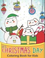 It's Christmas Day! Coloring Book for Kids