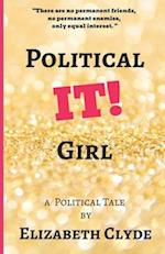 Political IT! Girl