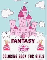 Fantasy Princess Coloring Book for Girls