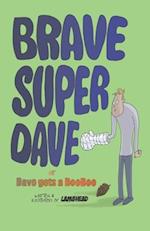 Brave Super Dave