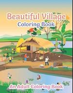 Beautiful Village Coloring Book