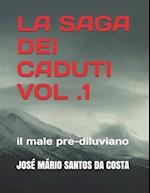 La saga dei caduti vol 1