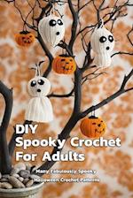 DIY Spooky Crochet For Adults