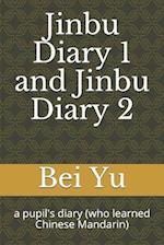 Jinbu Diary 1 and Jinbu Diary 2