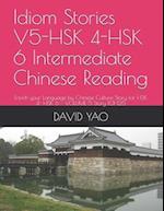 Idiom Stories V5-HSK 4-HSK 6 Intermediate Chinese Reading