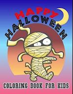 Happy Halloween Coloring Book for Kids