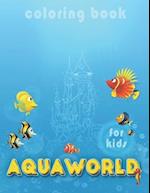 Coloring book for kids "AQUAWORLD"