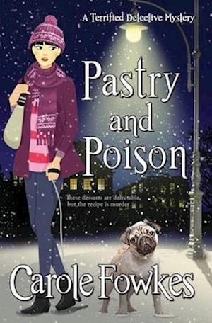 Pastry and Poison