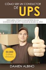 Cómo ser un conductor de UPS