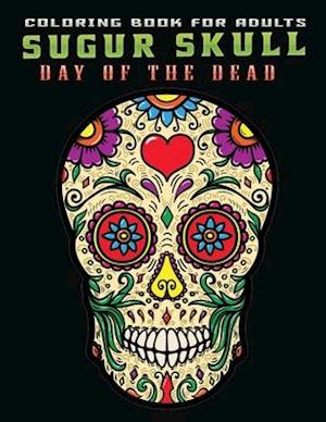 coloring book for adults sugur skull day of the dead