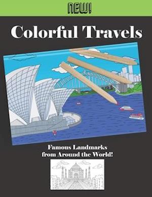 Colorful Travels - Famous Landmarks from Around the World